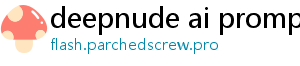 deepnude ai prompt