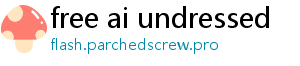 free ai undressed